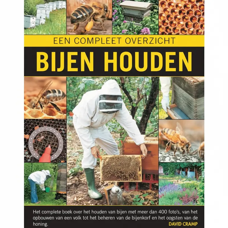 Bijen Houden - David Cramp | Compleet Overzicht voor Imkers